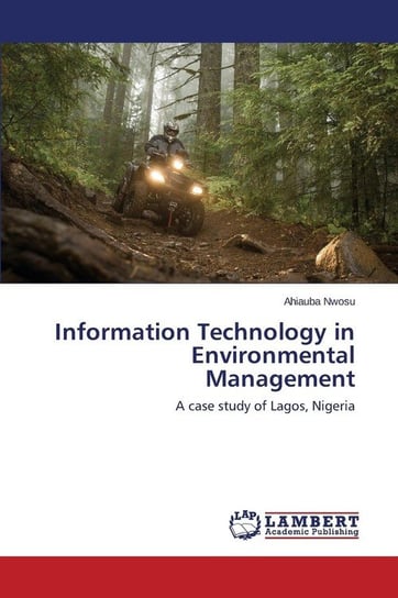 Information Technology in Environmental Management Nwosu Ahiauba