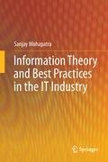 Information Theory and Best Practices in the IT Industry Mohapatra Sanjay
