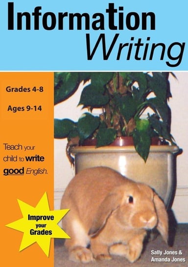 Information Writing (US English Edition) Grades 4-8 Jones Sally