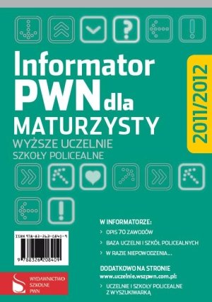 Informator PWN 2011/2012 Opracowanie zbiorowe
