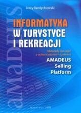 Informatyka w turystyce i rekreacji Berdychowski Jerzy
