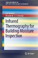 Infrared Thermography for Building Moisture Inspection Almeida Ricardo M.S.F.