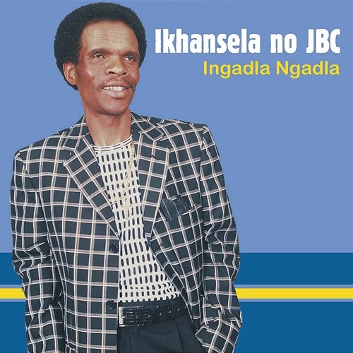 Ingadla Ngadla Ikhansela No Jbc