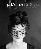 Inge Morath: On Style Jacob John, Picardie Justine