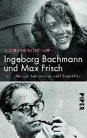 Ingeborg Bachmann und Max Frisch Gleichauf Ingeborg