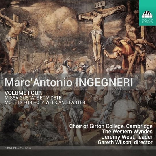 Ingegneri Volume 4 - Missa Gustate et videte; Motets Choir of Girton College Cambridge