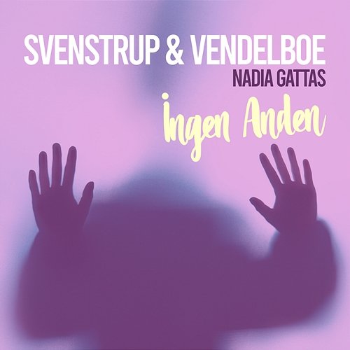 Ingen Anden Svenstrup & Vendelboe, Nadia Gattas