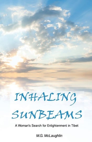 Inhaling Sunbeams McLaughlin Michael  George