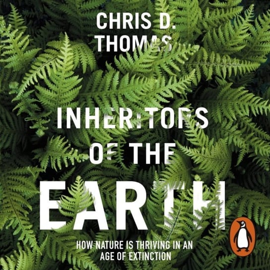 Inheritors of the Earth - audiobook Thomas Chris D.