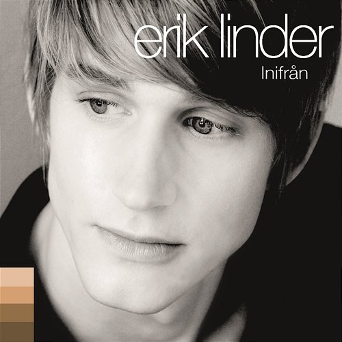 Inifrån Erik Linder