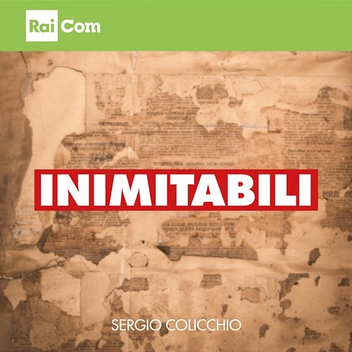 Inimitabili Sergio Colicchio