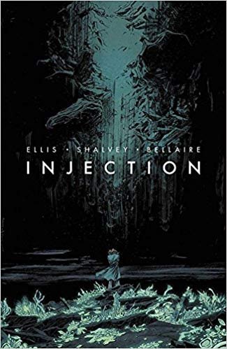 Injection. Volume 1 Ellis Warren, Bellaire Jordie, Shalvey Declan