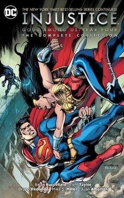 Injustice: Gods Among Us Year Four Buccellato Brian