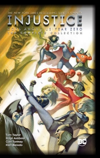 Injustice: Gods Among Us: Year Zero. The Complete Collection Opracowanie zbiorowe