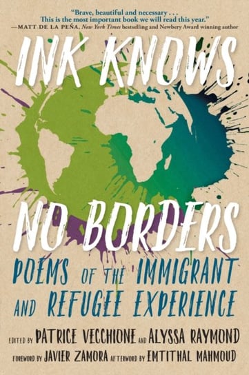 Ink Knows No Borders: Poems of the Immigrant and Refugee Experience Opracowanie zbiorowe