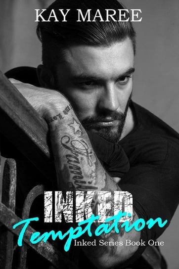 Inked Temptation Maree Kay