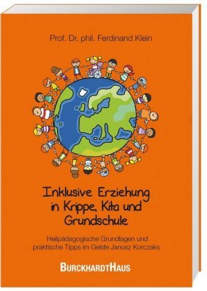 Inklusive Erziehung in der Krippe, Kita und Grundschule Klein Ferdinand