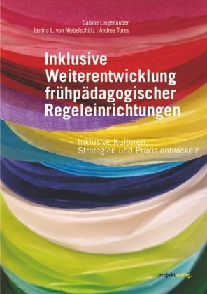 Inklusive Weiterentwicklung frühpädagogischer Regeleinrichtungen Projekt, Bochum