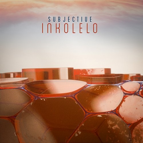 Inkolelo (Vessels Remix) Subjective