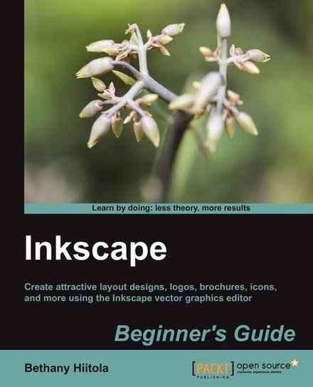Inkscape Beginner's Guide Bethany Hiitola
