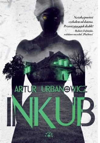 Inkub Urbanowicz Artur