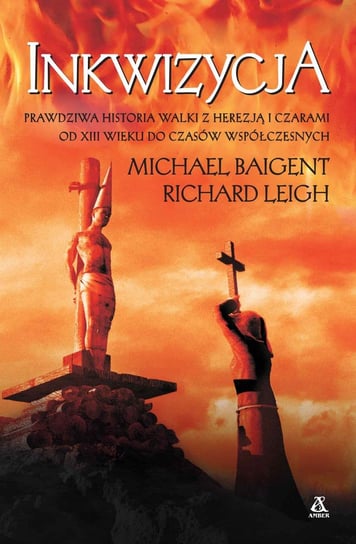 Inkwizycja Baigent Michael, Leigh Richard
