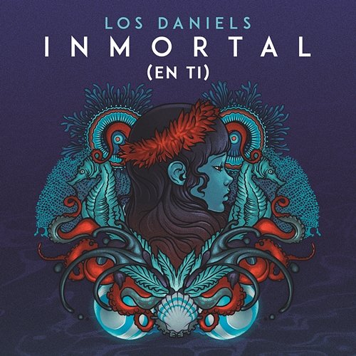 Inmortal (En Ti) Los Daniels