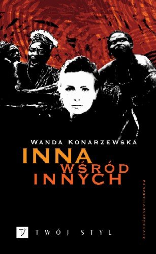 Inna wśród innych Konarzewska Wanda