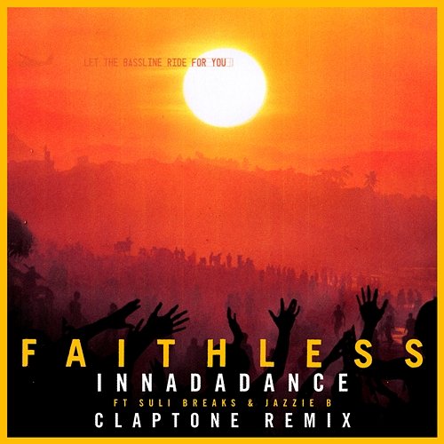 Innadadance Faithless, Suli Breaks, Jazzie B