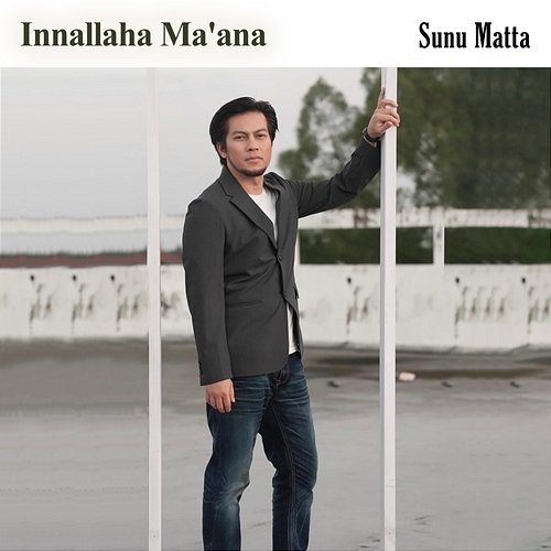 Innallaha Ma'ana Sunu Matta