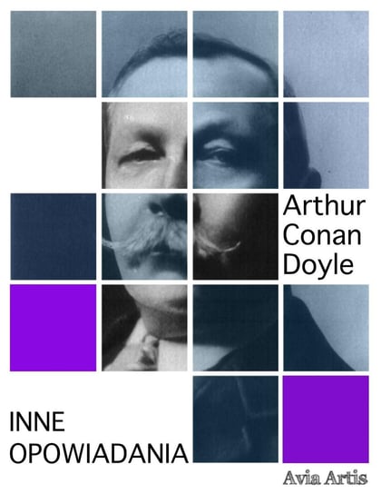 Inne opowiadania Doyle Arthur Conan
