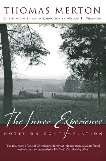 Inner Experience, The Merton Thomas