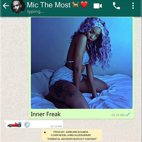 Inner Freak Mic The Most