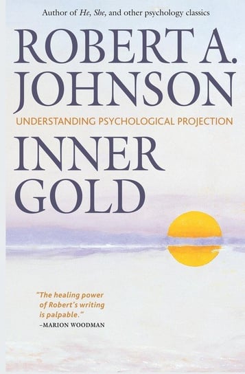 Inner Gold Johnson Robert A