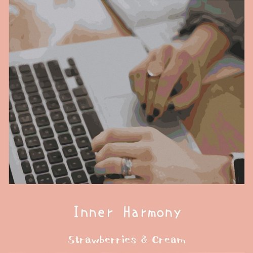 Inner Harmony Strawberries & Cream