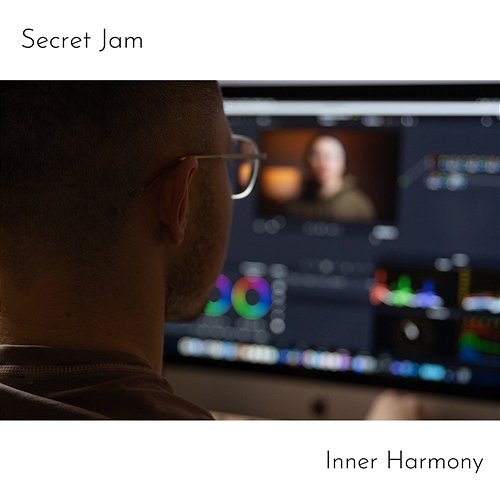 Inner Harmony Secret Jam