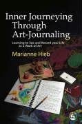 Inner Journeying Through Art-Journaling Hieb Marianne