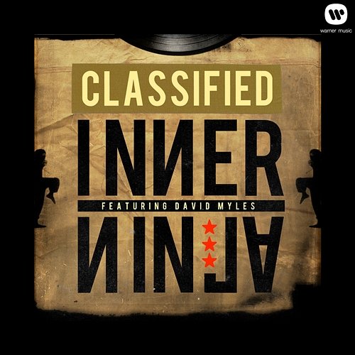 Inner Ninja (feat. David Myles) Classified