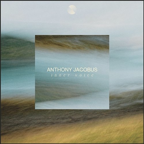 Inner Voice Anthony Jacobus