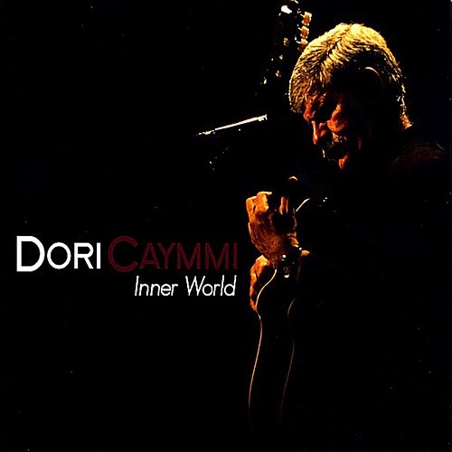 Inner World Dori Caymmi