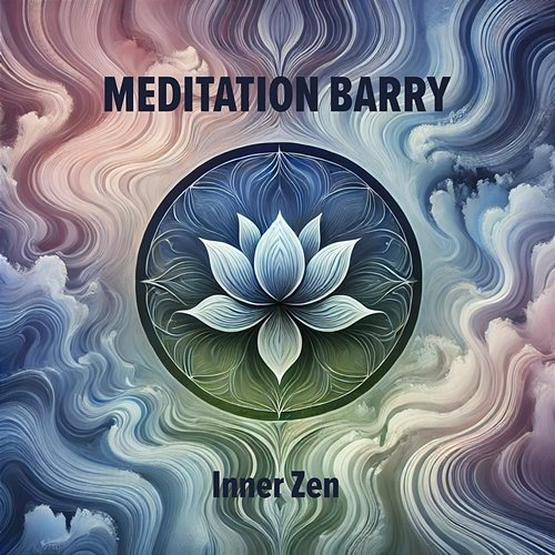 Inner Zen Meditation Barry