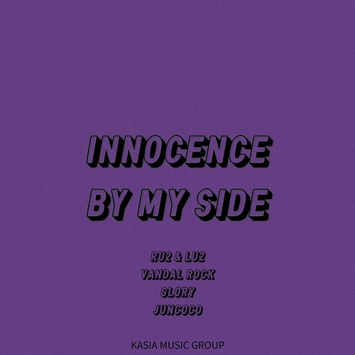 Innocence Vandal Rock, Juncoco, Glory, Ru2&Lu2
