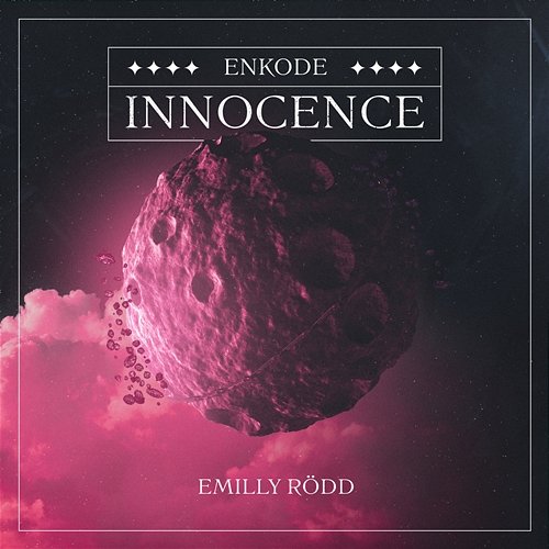 Innocence Enkode, Emilly Rödd