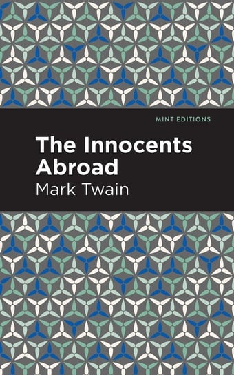 Innocents Abroad Twain Mark