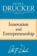 Innovation and Entrepreneurship Drucker Peter F.