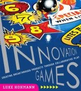 Innovation Games Hohmann Luke