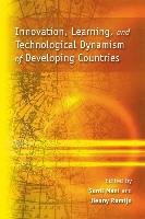 Innovation Learning and Technological Dynamism of Developing Countries United Nations Univ Pr