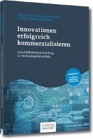 Innovationen erfolgreich kommerzialisieren Janovsky Jurgen, Gerlach Carsten, Muller-Schwemer Thomas