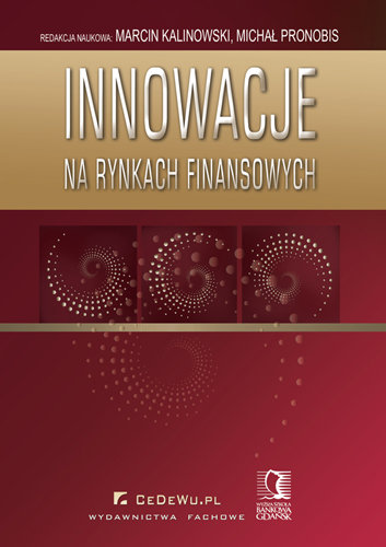Innowacje Na Rynkach Finansowych Kalinowski Marcin