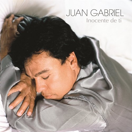 Inocente De Ti Juan Gabriel